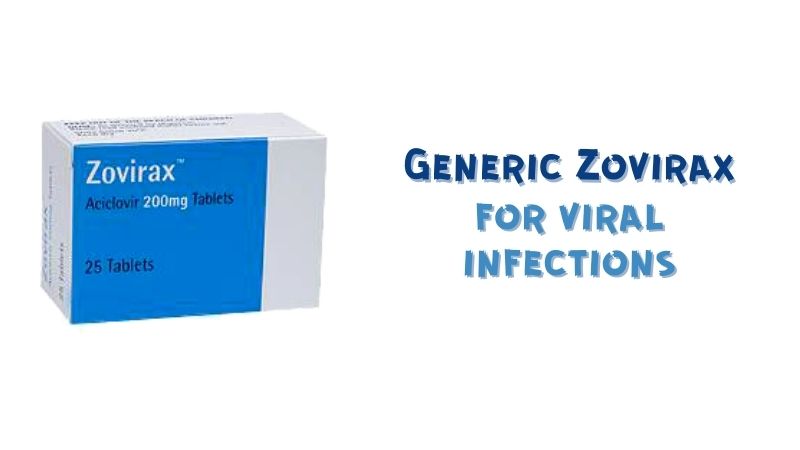 Zovirax generic tablets